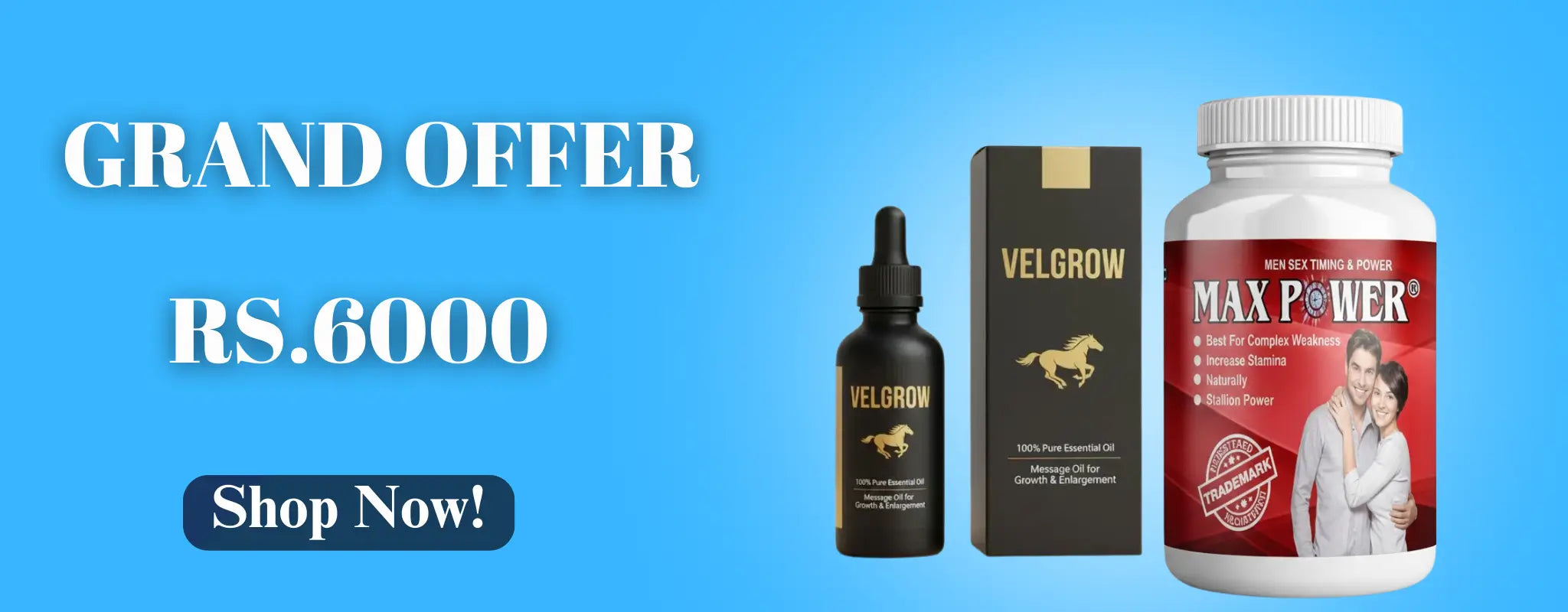 Grand offer Rs.6000 combo of Velgrow massage oil and Max Power men’s wellness supplement with Shop Now button on blue background